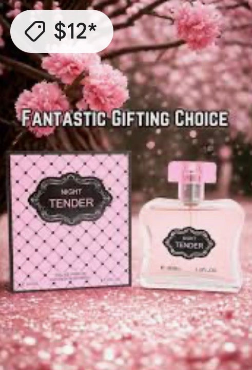 Perfume called Night Tender